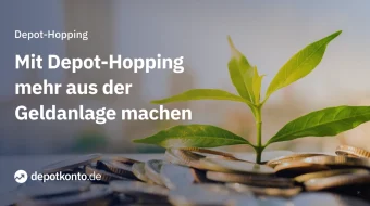 Mit einem Depot-Wechsel mehr aus der Geldanlage machen