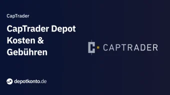 Captrader Depot Kosten und Gebühren