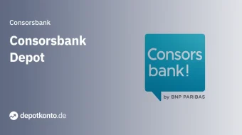 Consorbank Depot Vergleich