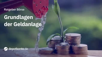 Grundlagen der Geldanlage – so legen Sie selbstständig Geld an