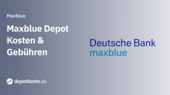 Maxblue Depot Kosten und Gebühren