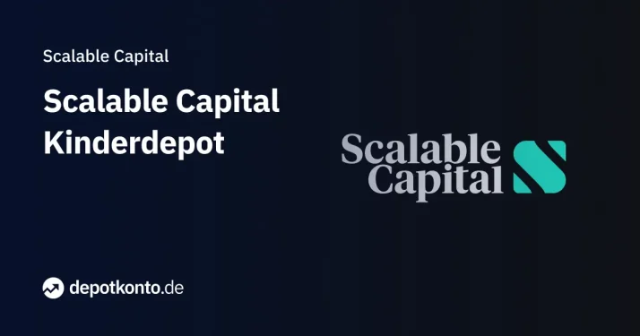Scalable Capital Kinderdepot