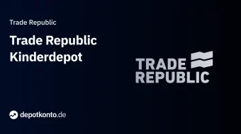 Trade Republic Kinderdepot
