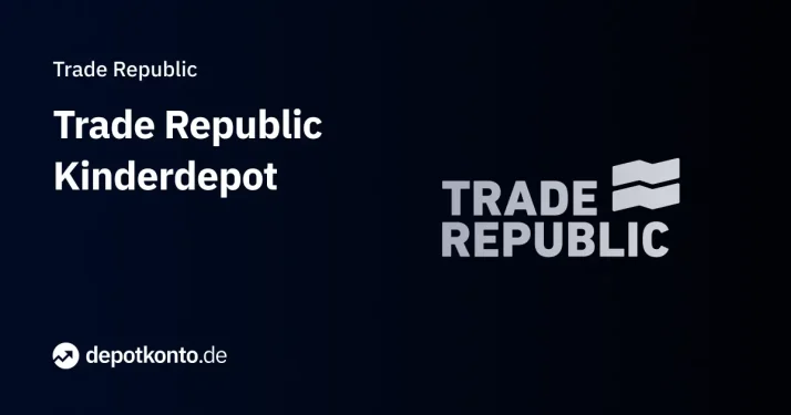 Trade Republic Kinderdepot